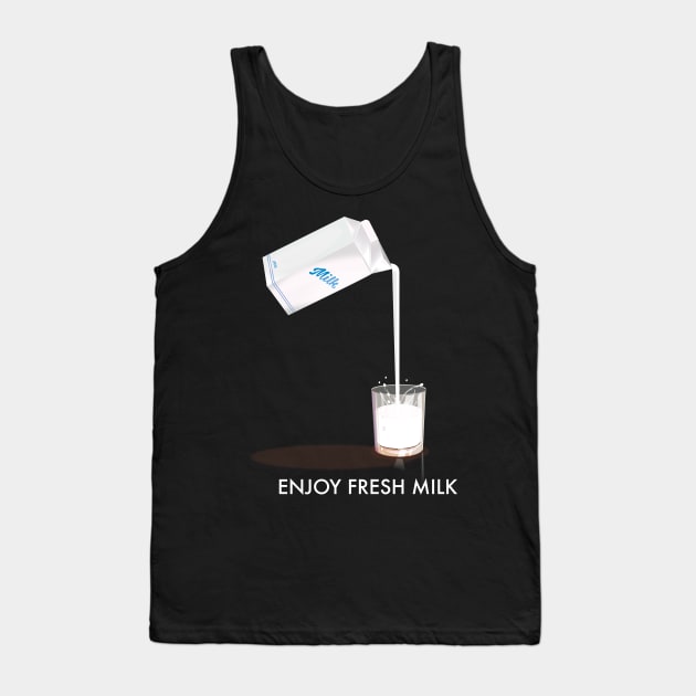 Enjoy Fresh Milk Tank Top by nickemporium1